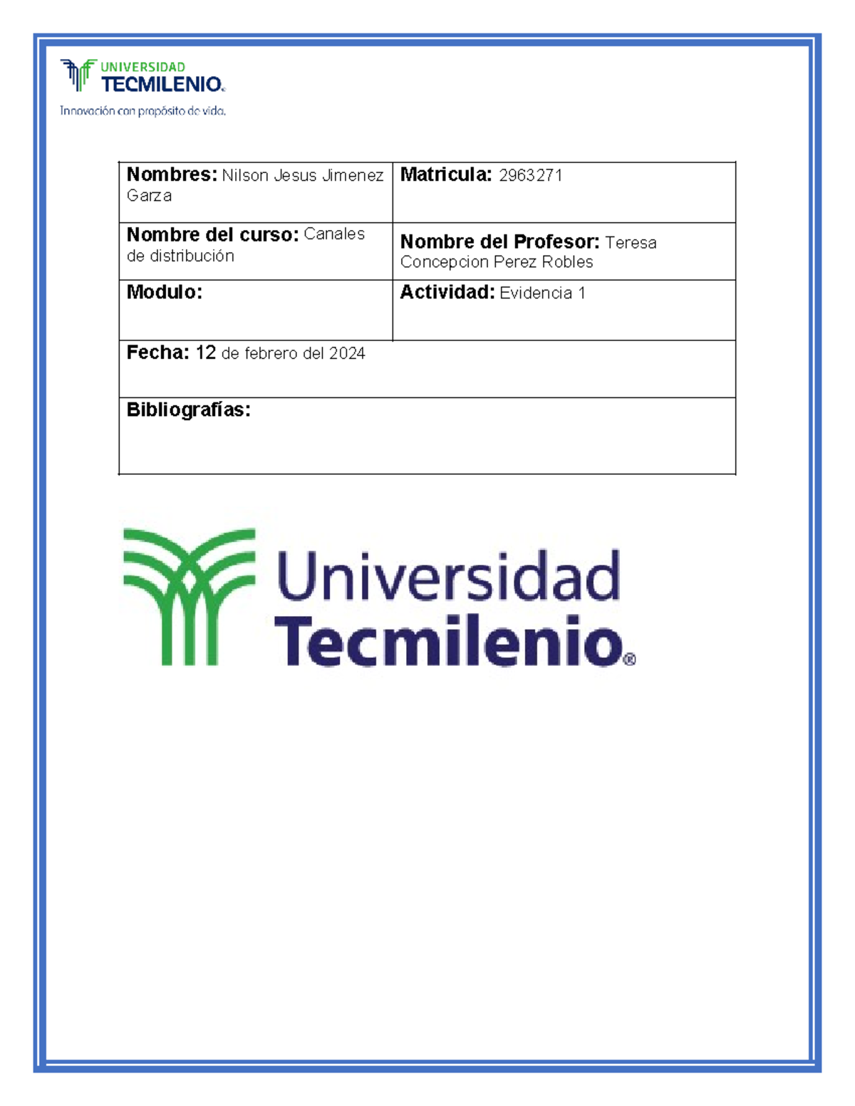 Evidencia 1 Canales de distribucion - Nombres: Nilson Jesus Jimenez ...