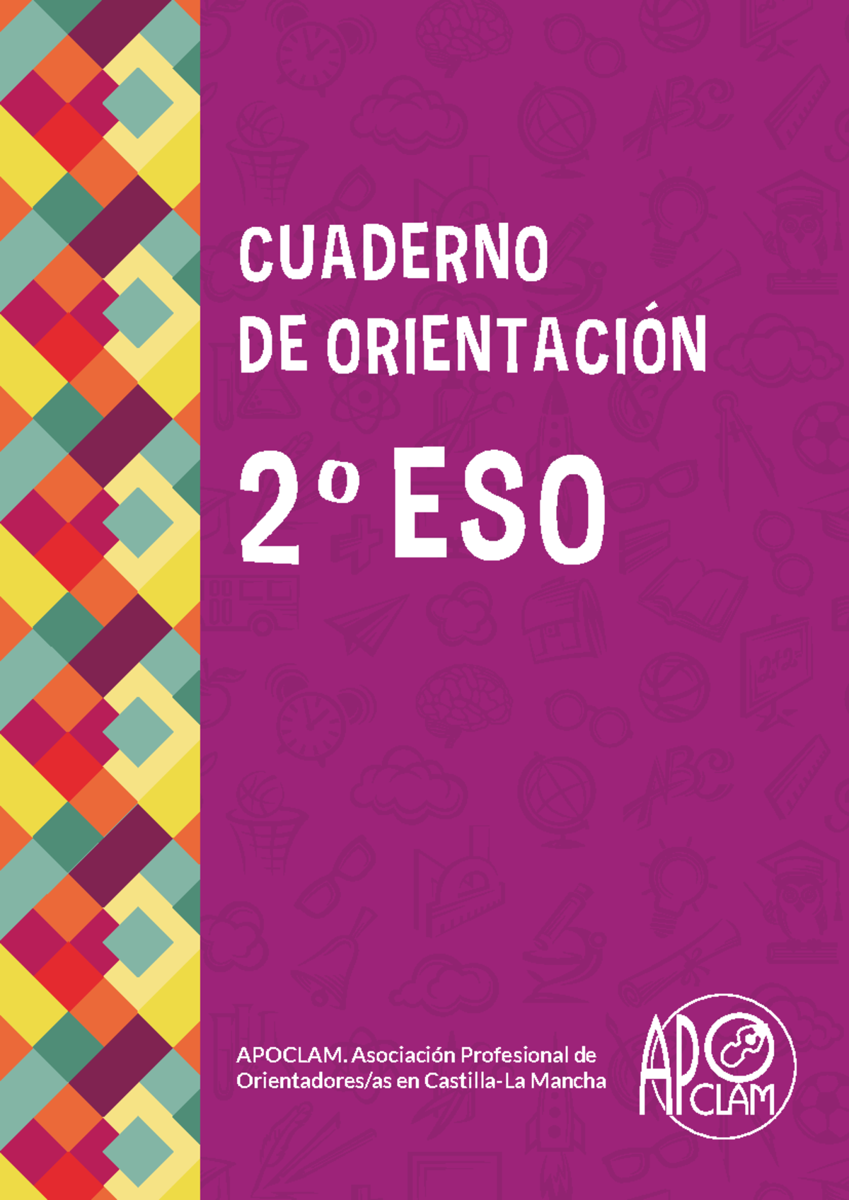 Cuaderno 2eso 2023 Apoclam Cuaderno De OrientaciÓn 2 º Eso Apoclam Asociación Profesional De 9297