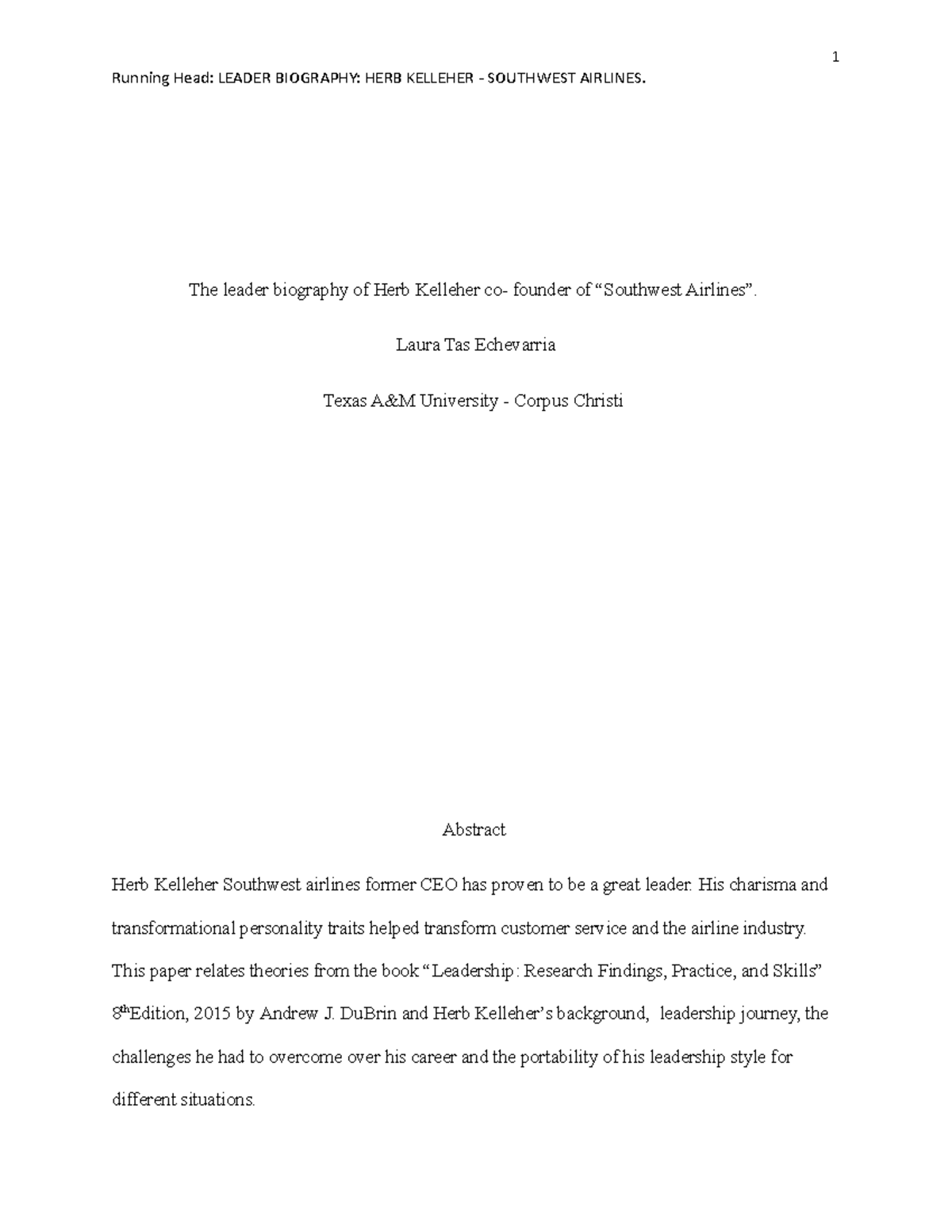 Leader Paper final paper - 1 Running Head: LEADER BIOGRAPHY: HERB ...