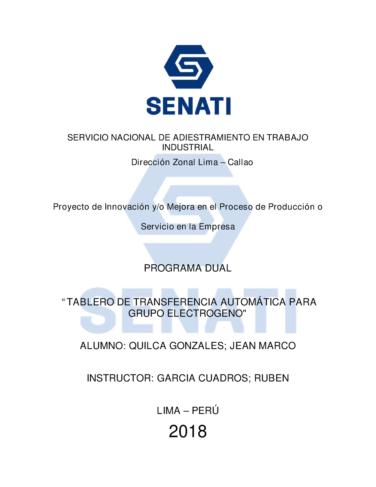 Proyecto DE Innovacion Senati DE Pitimishi - SERVICIO NACIONAL DE ...