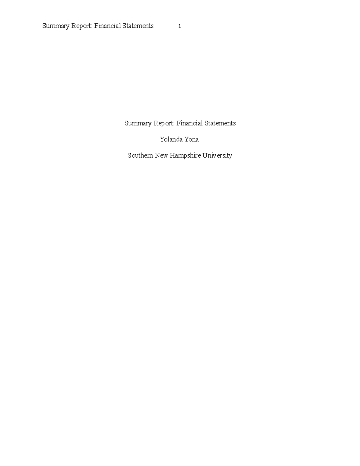 ACC 201 Project Summary Report Template - Summary Report: Financial ...