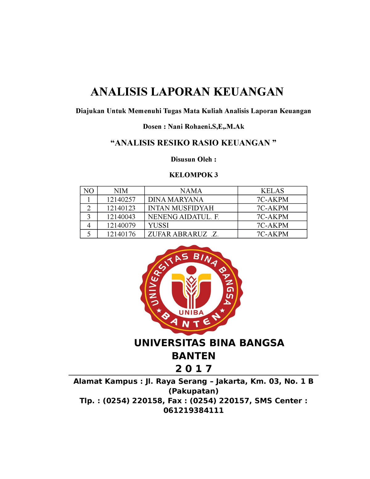 365158458 Makalah Resiko Rasio Keuangan Analisis Laporan Keuangan