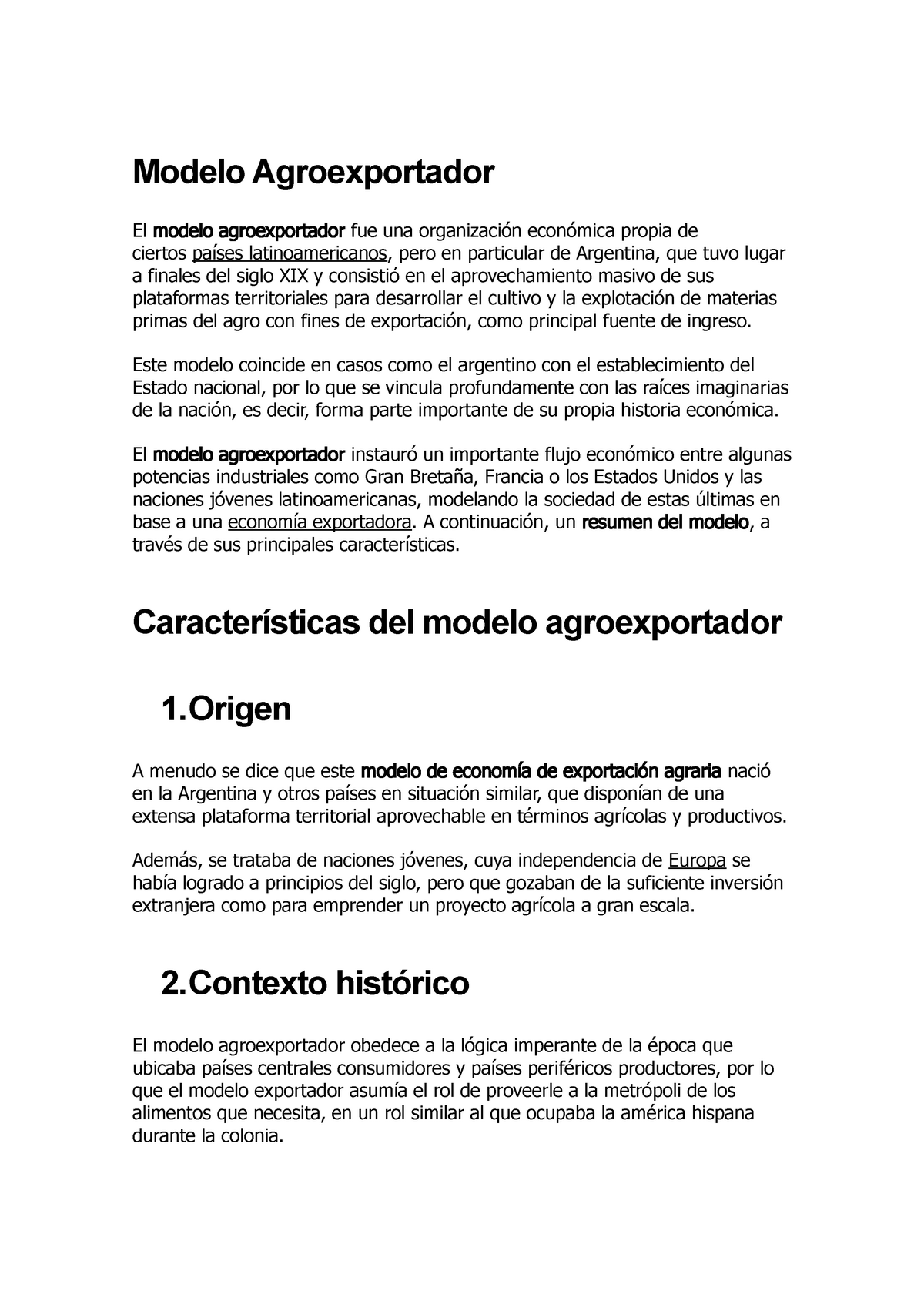 Modelo Agroexportador - Este modelo coincide en casos como el argentino con  el establecimiento del - Studocu