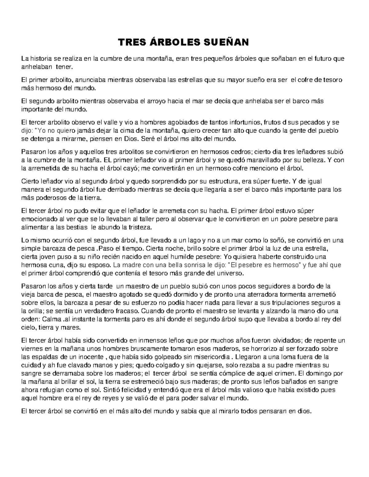 Informe DE Nutrición - TRES ÁRBOLES SUEÑAN La historia se realiza en la  cumbre de una montaña, eran - Studocu