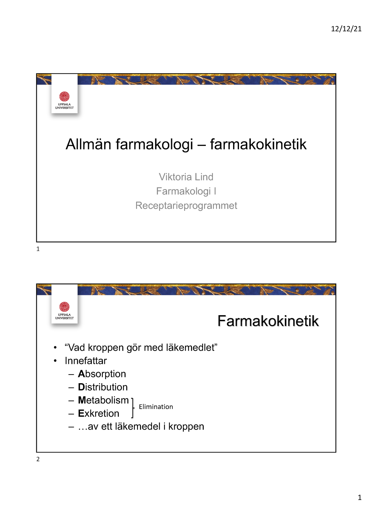 Allmän Farmakologi - Farmakokinetik - Allmän Farmakologi ...