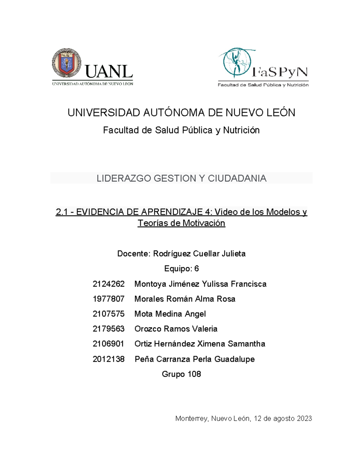 Evidencia 4 - ev 4 - UNIVERSIDAD AUTÓNOMA DE NUEVO LEÓN Facultad de ...