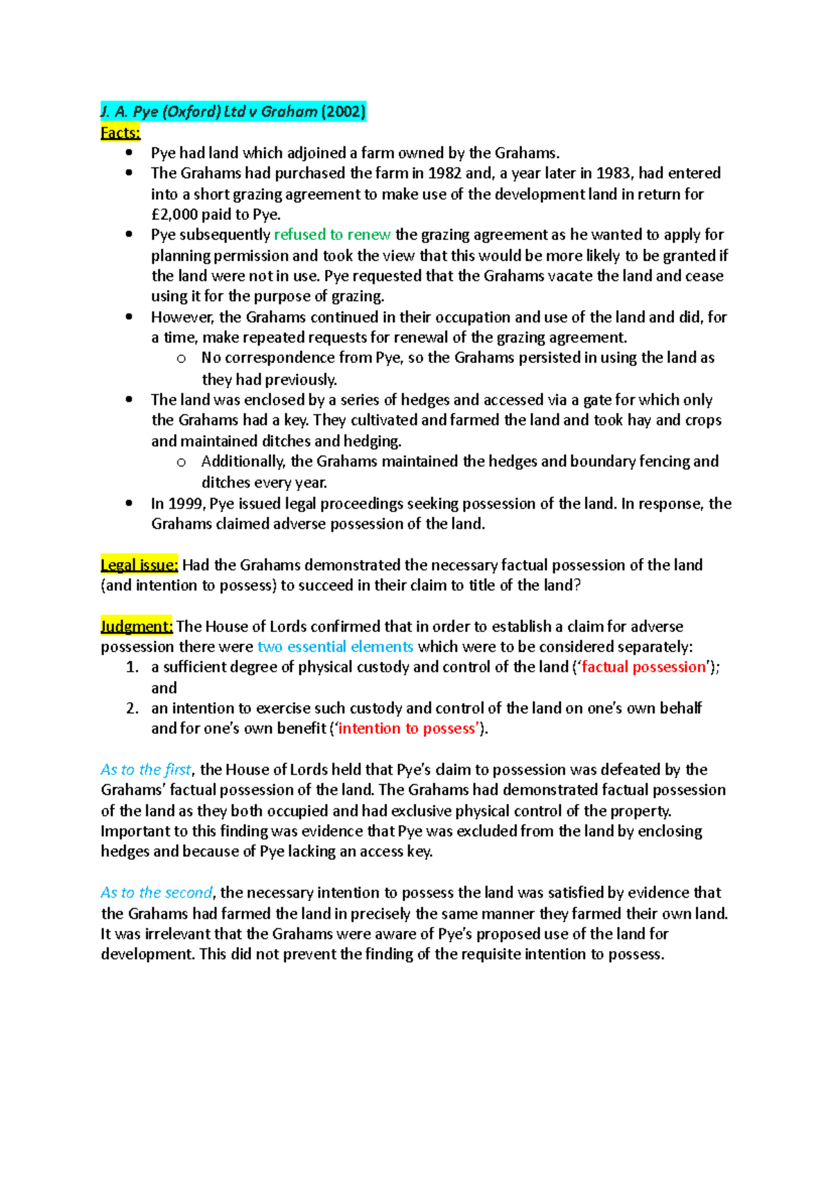 Cases tutorial 4 - J. A. Pye (Oxford) Ltd v Graham (2002) Facts: Pye ...