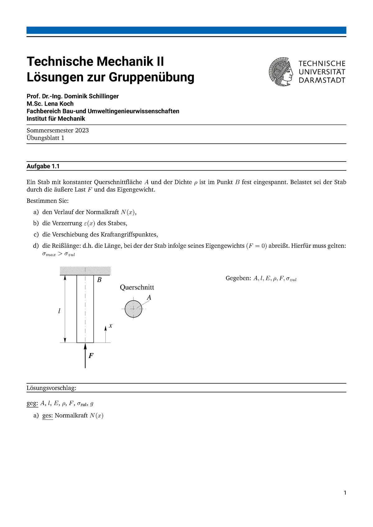 TM II Übung 1 Mit Lösung - Technische Mechanik II - TU Darmstadt - Studocu