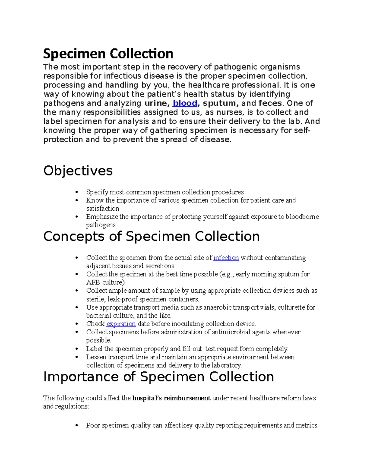 Specimen Collection carmines Specimen Collection The most important step in the recovery of