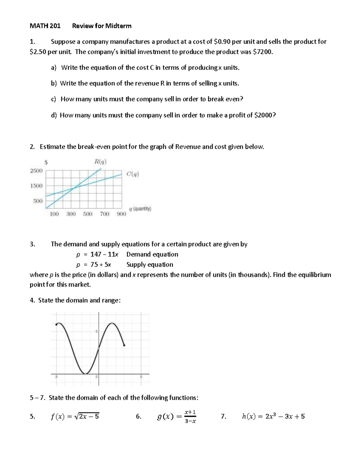 MATH 201 Midterm Review - MATH 201 Review for Midterm Suppose a company ...