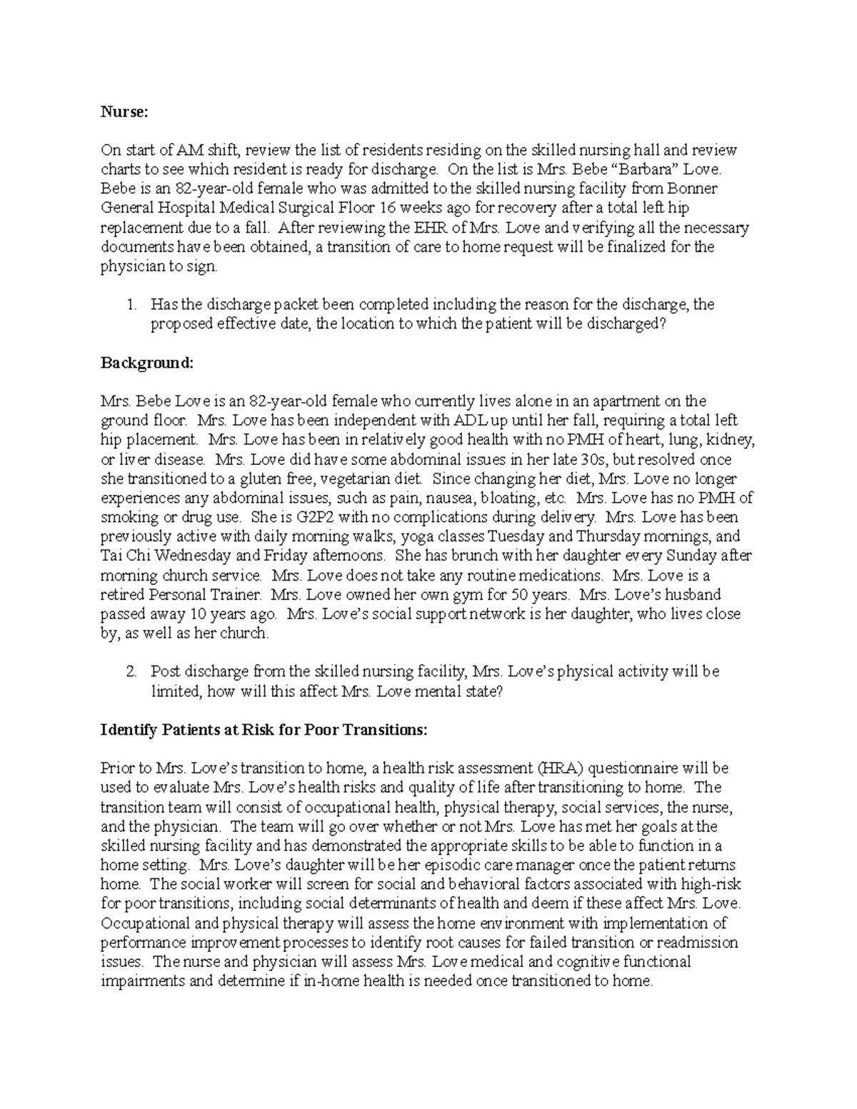 Case Study Response - Nurse: On start of AM shift, review the list of ...