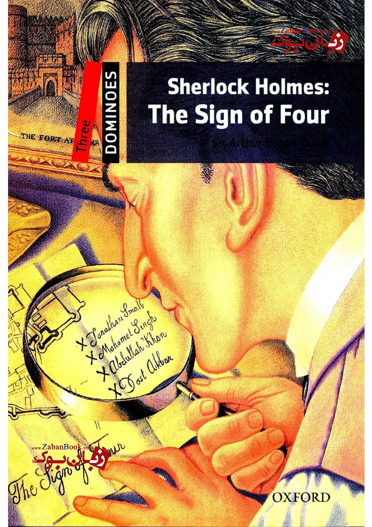 Sherlock Holmes The Sign of Four - 0 © oxford University P set'le reSs