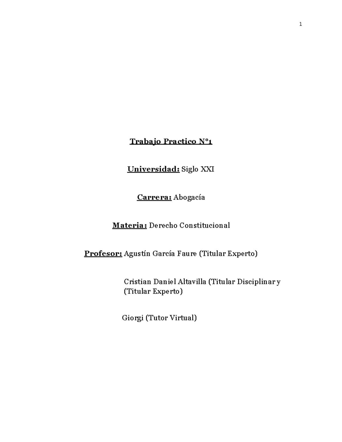 Trabajo Practico N°1 Constitucional - Trabajo Practico N° Universidad ...