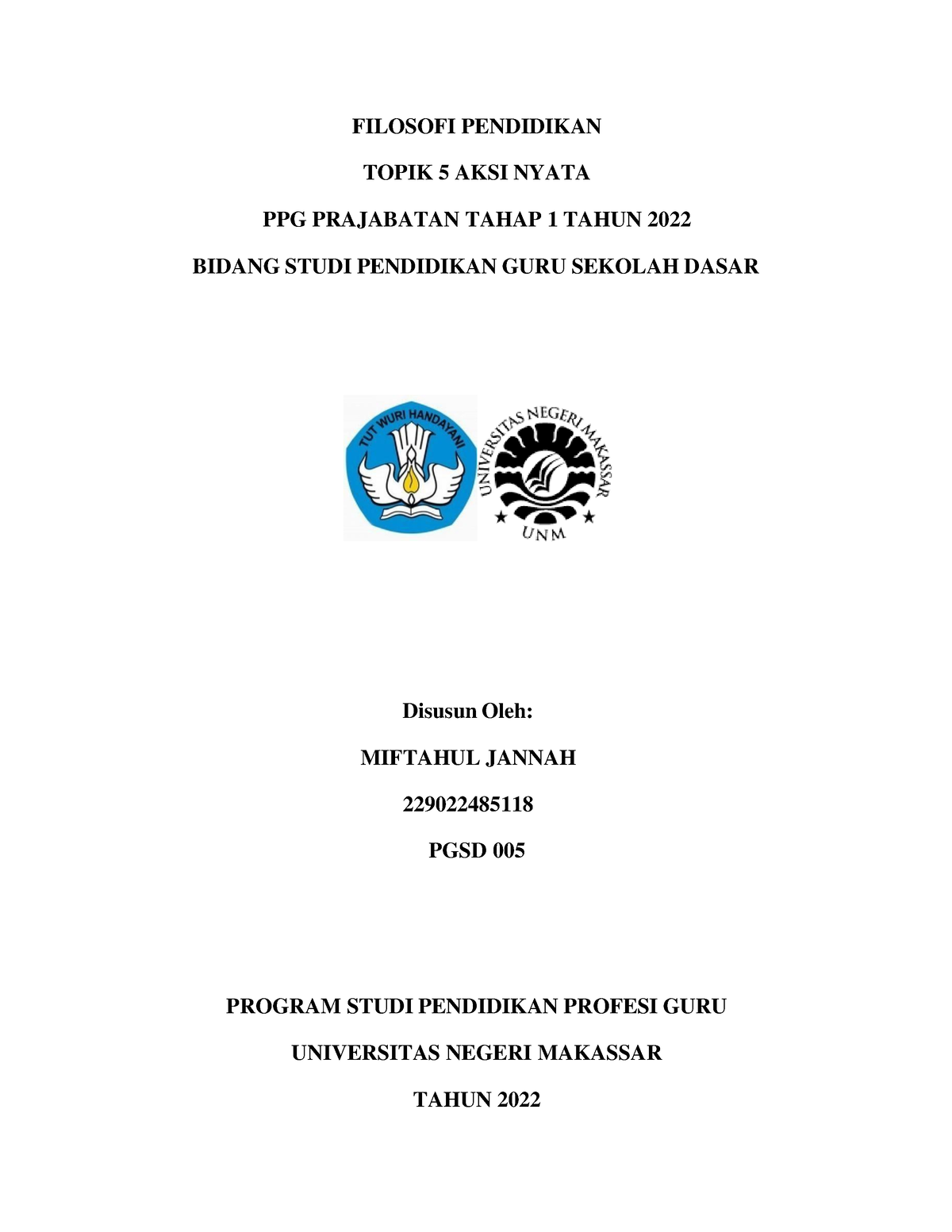 Topik 5-AKSI Nyata- Miftahul Jannah - FILOSOFI PENDIDIKAN TOPIK 5 AKSI ...