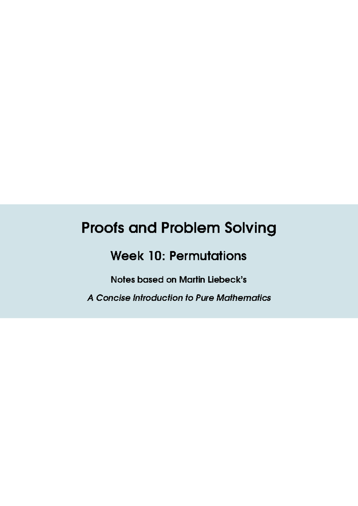 Lecture 10 - notes - Proofs and Problem Solving Week 10: Permutations ...