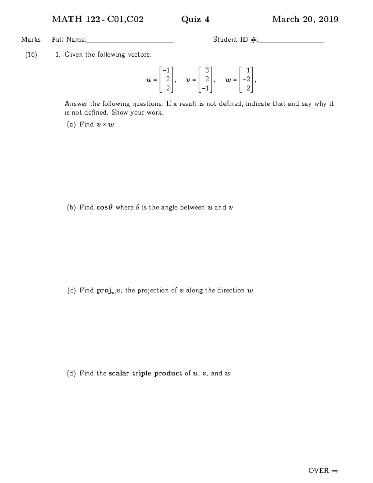 Quiz 10 March 2019, Questions - MATH 122 - C01,C02 Quiz 4 March 20 ...