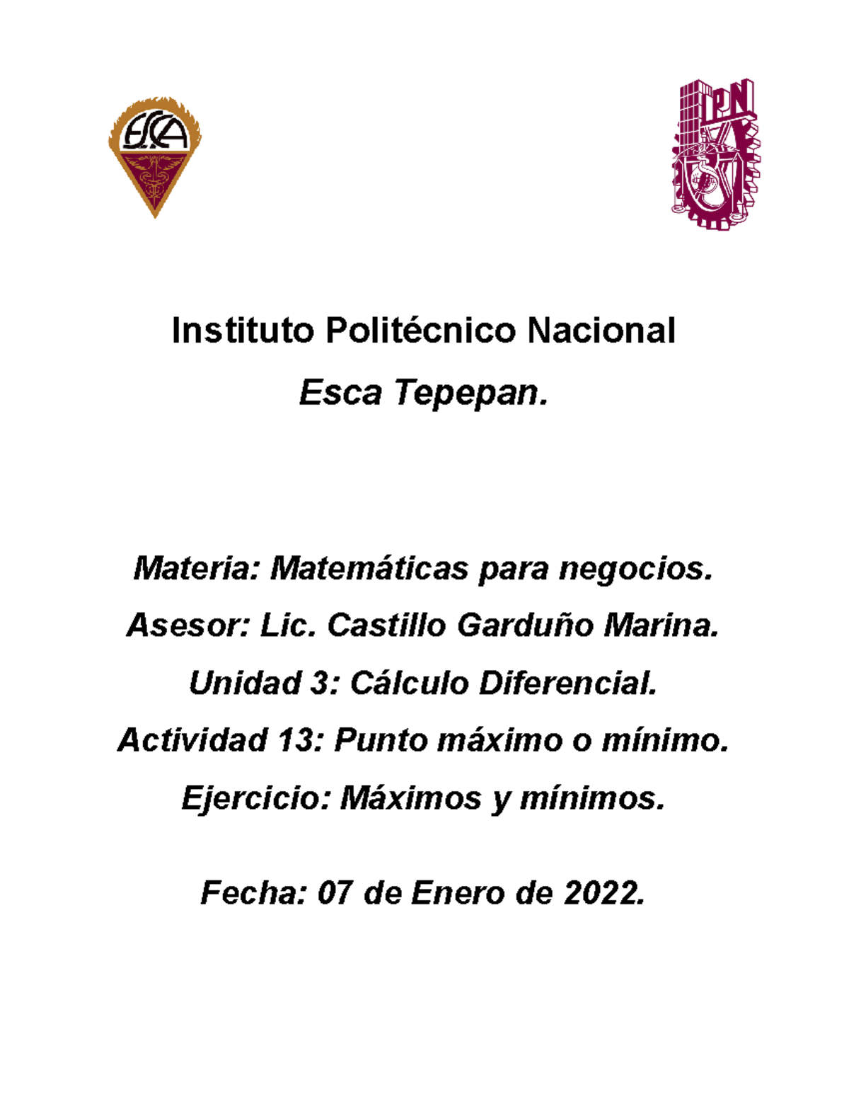 U3A13 Matematica PARA Negocios - Instituto Politécnico Nacional Esca ...