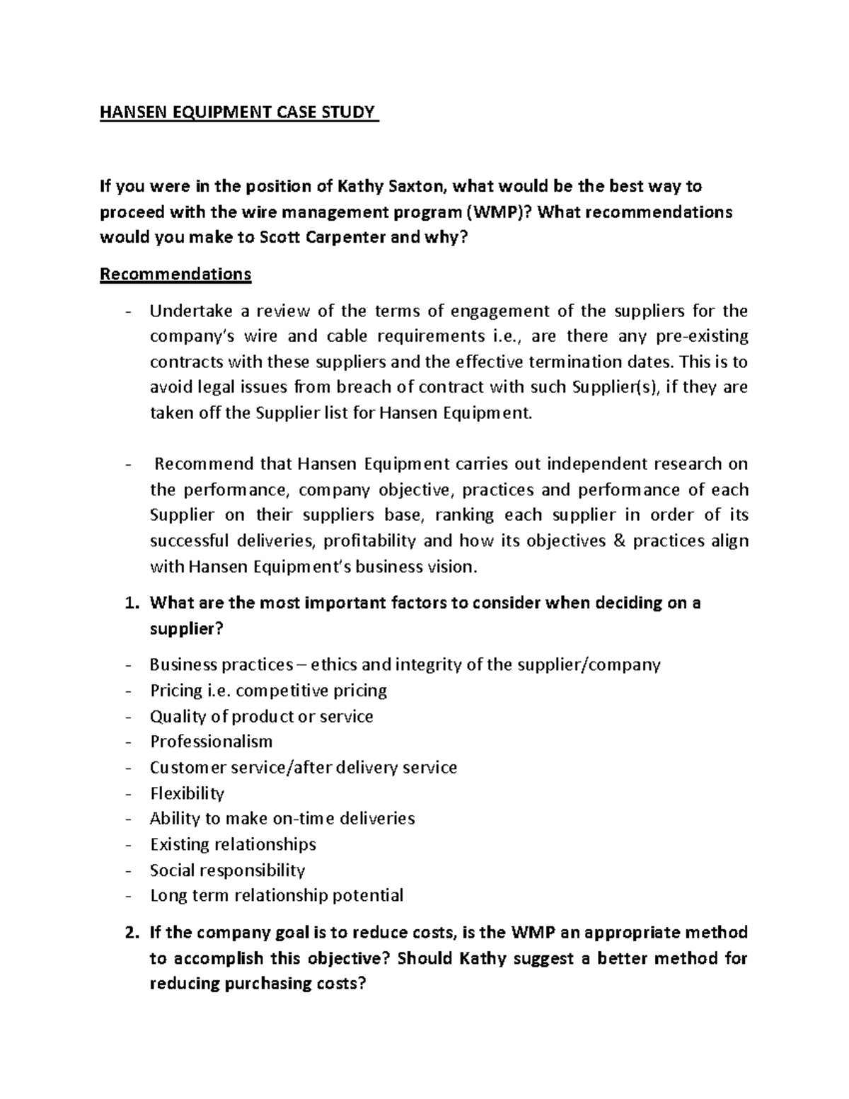 Hansen Equipment HANSEN EQUIPMENT CASE STUDY If you were in the