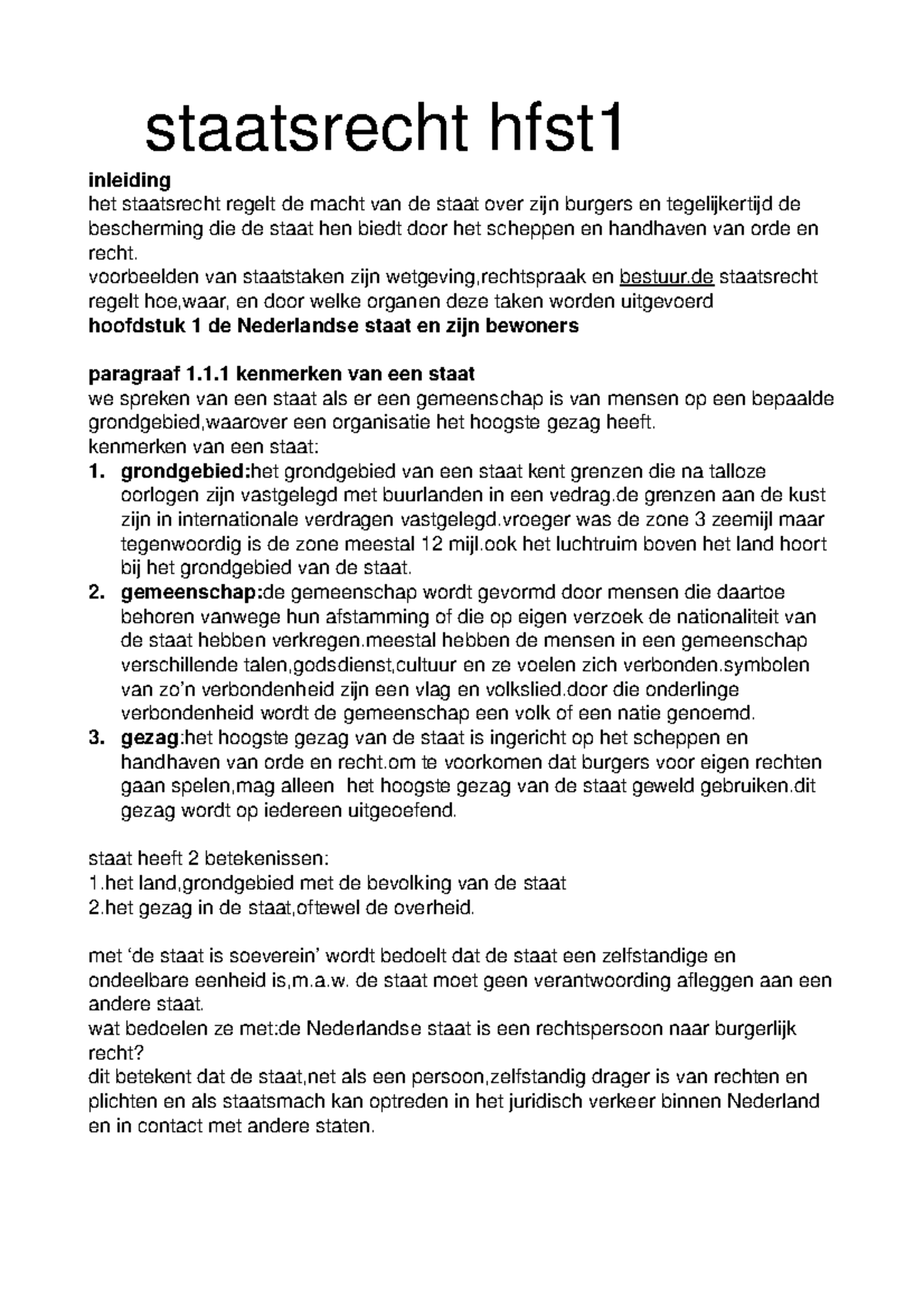 Samenvatting Praktisch Staatsrecht Hoofdstuk 1 - 5, 7 - Staatsrecht ...