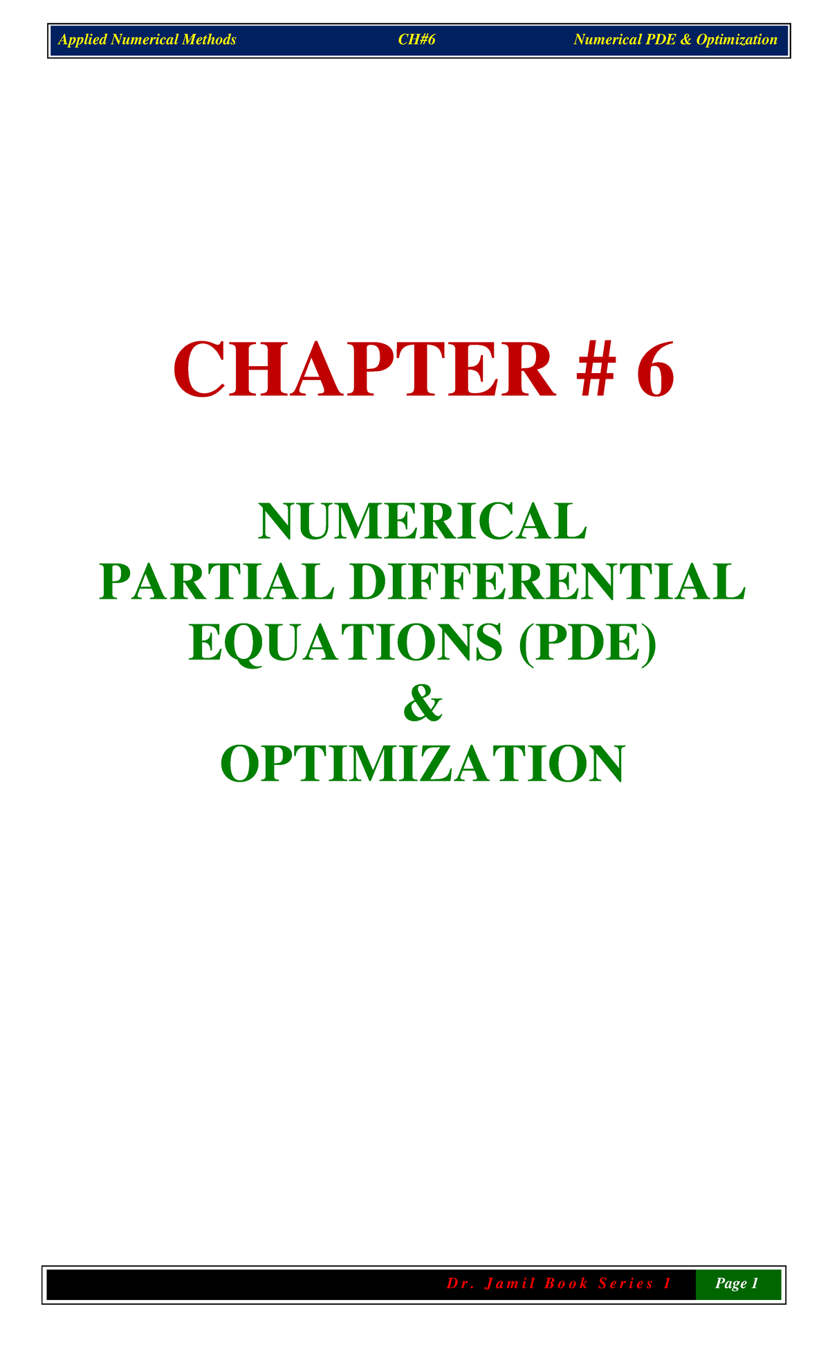 CH#6 Numerical PDE And Optimization-2nd Form-11-01-2023 - CHAPTER # 6 ...