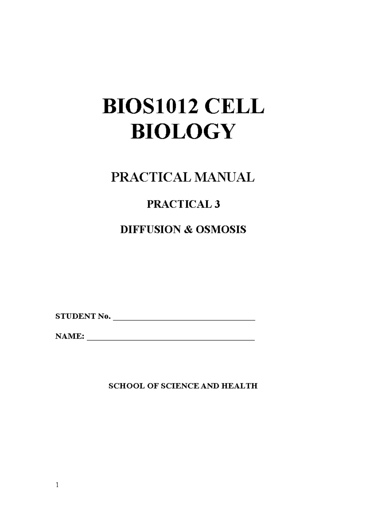 Practical 3 Diffusion & Osmosis Student version(1) - BIOS1012 CELL ...