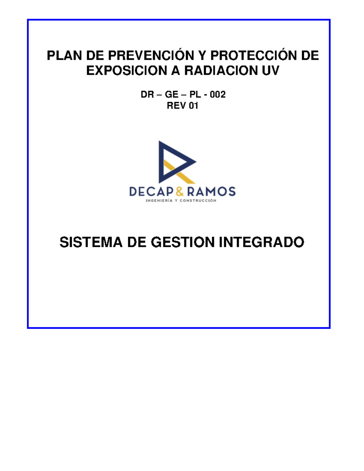 DR – GE – PL - 001 PLAN DE Protección Exposicion A Radiacion UV Rev. 02 ...