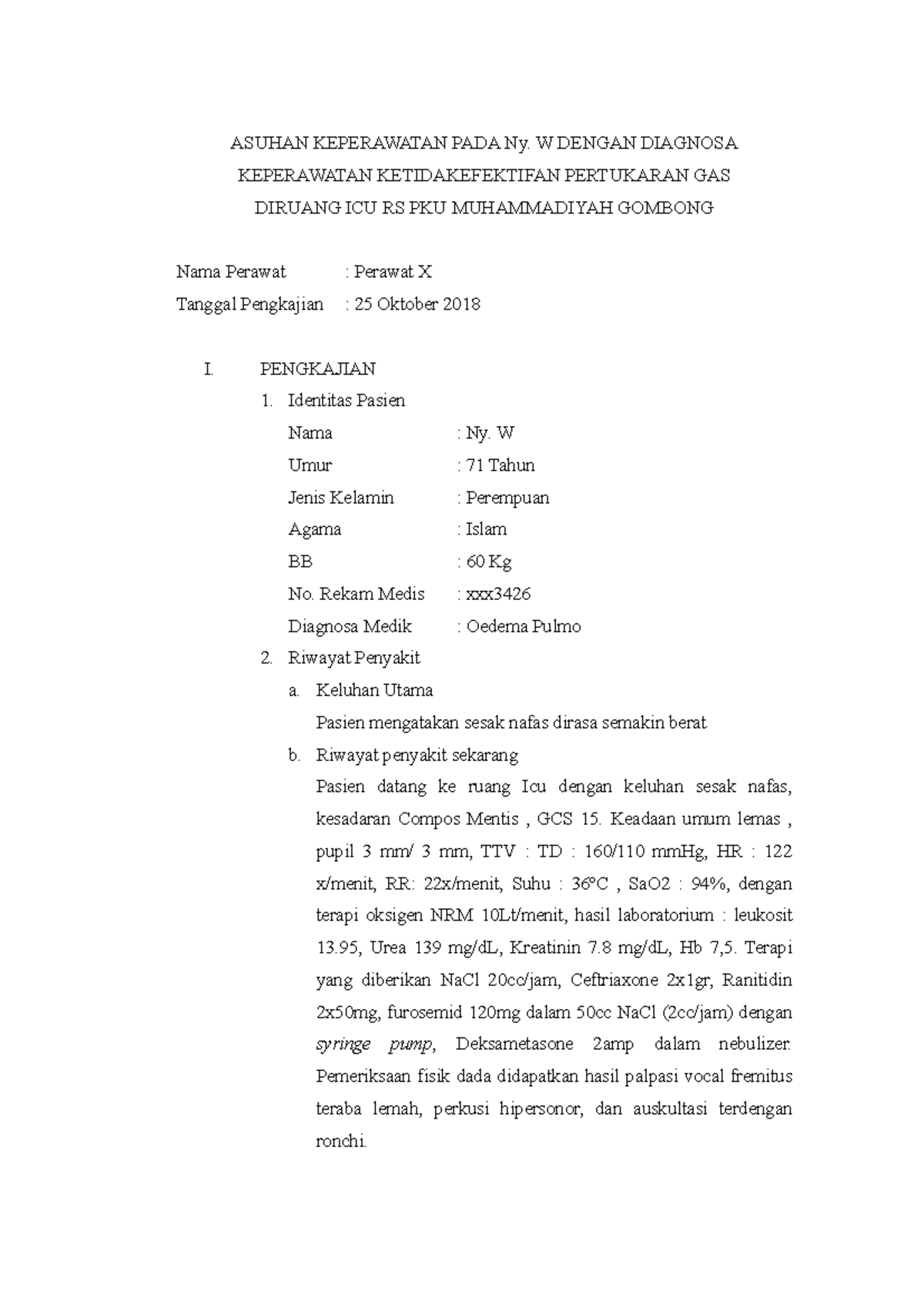 Askep ICU - ASUHAN KEPERAWATAN PADA Ny. W DENGAN DIAGNOSA KEPERAWATAN ...