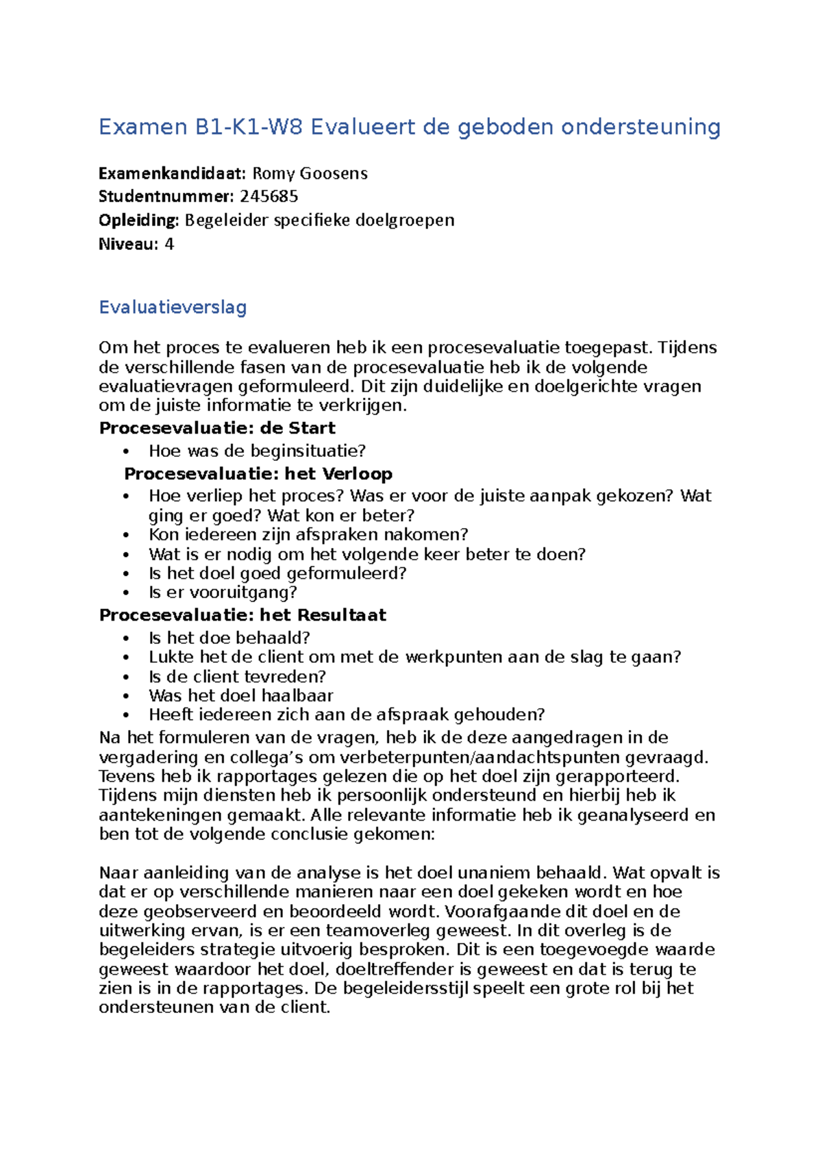 Examen B1-K1-W8 - Evalueert De Geboden Ondersteuning - Examen B1-K1-W8 ...