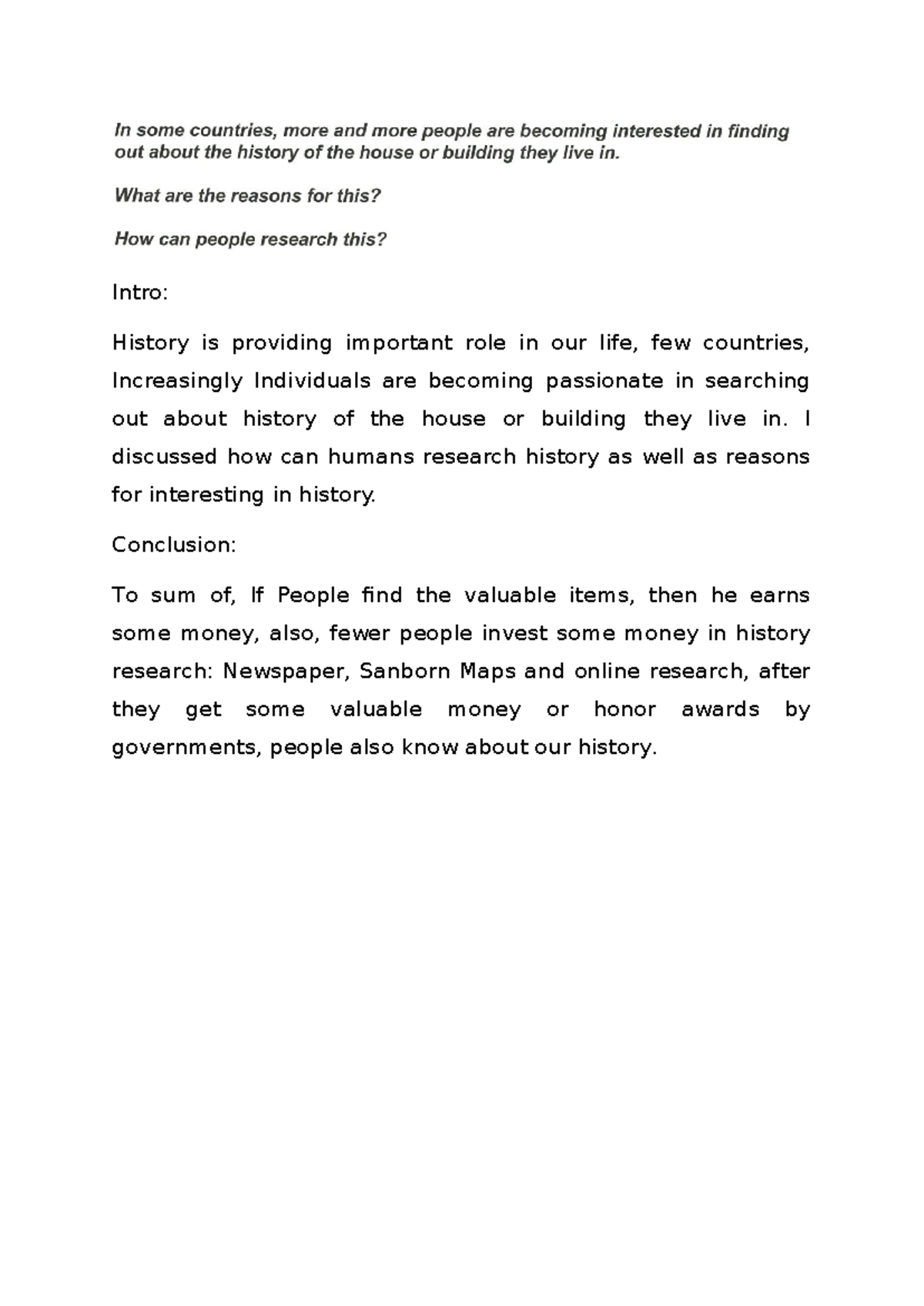 Intro & Conclusion - done - History is providing important role in our ...
