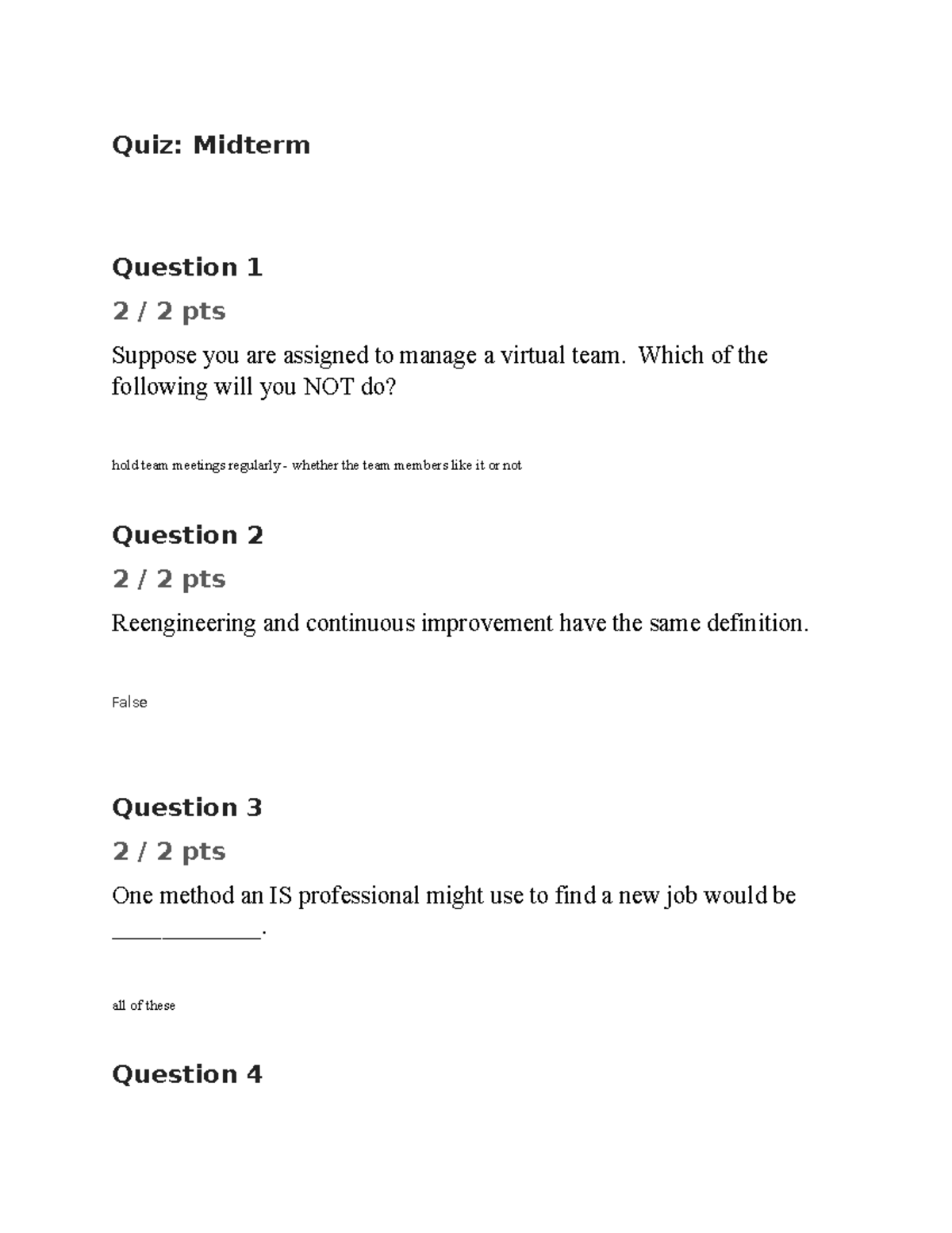 Quiz Midterm Quiz Midterm Question 1 2 / 2 pts Suppose you are