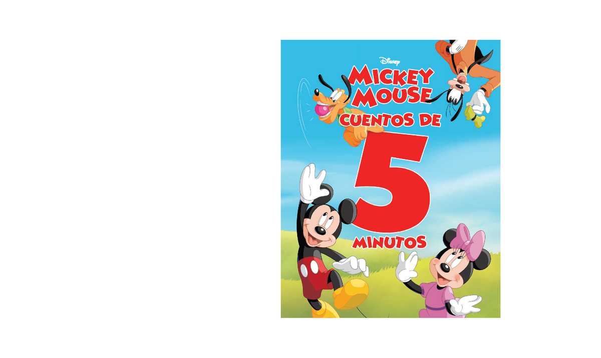 46731 Mickey Mouse Cuentos de 5 minutos - Grafime Ana Cisneros 4 CMYK