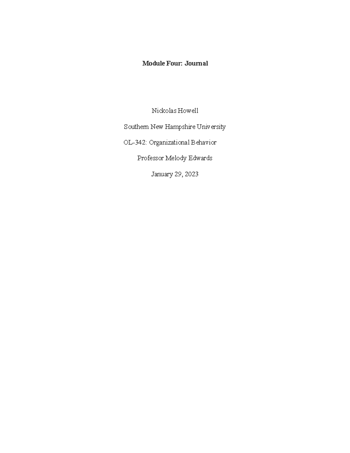 Ol 342 Module 4 Journal - Module Four: Journal Nickolas Howell Southern ...