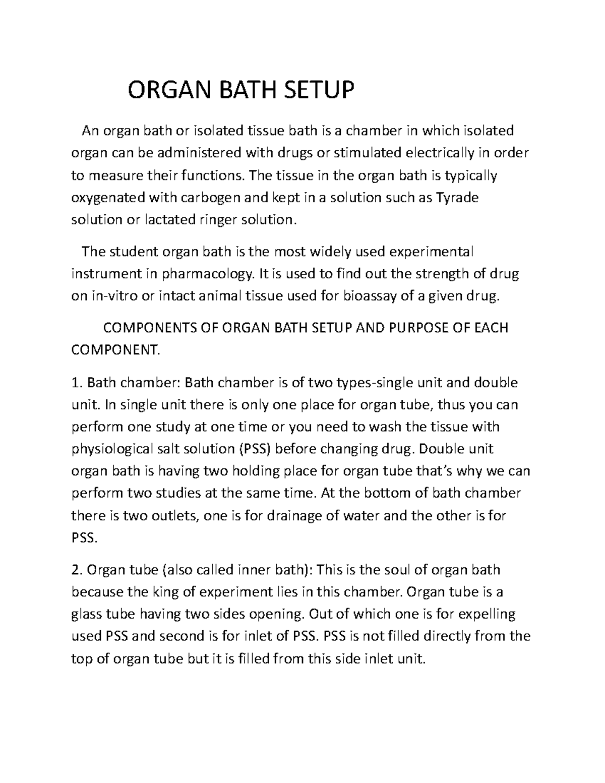 PHA 309 2022 Organ BATH Setup ORGAN BATH SETUP An organ bath or