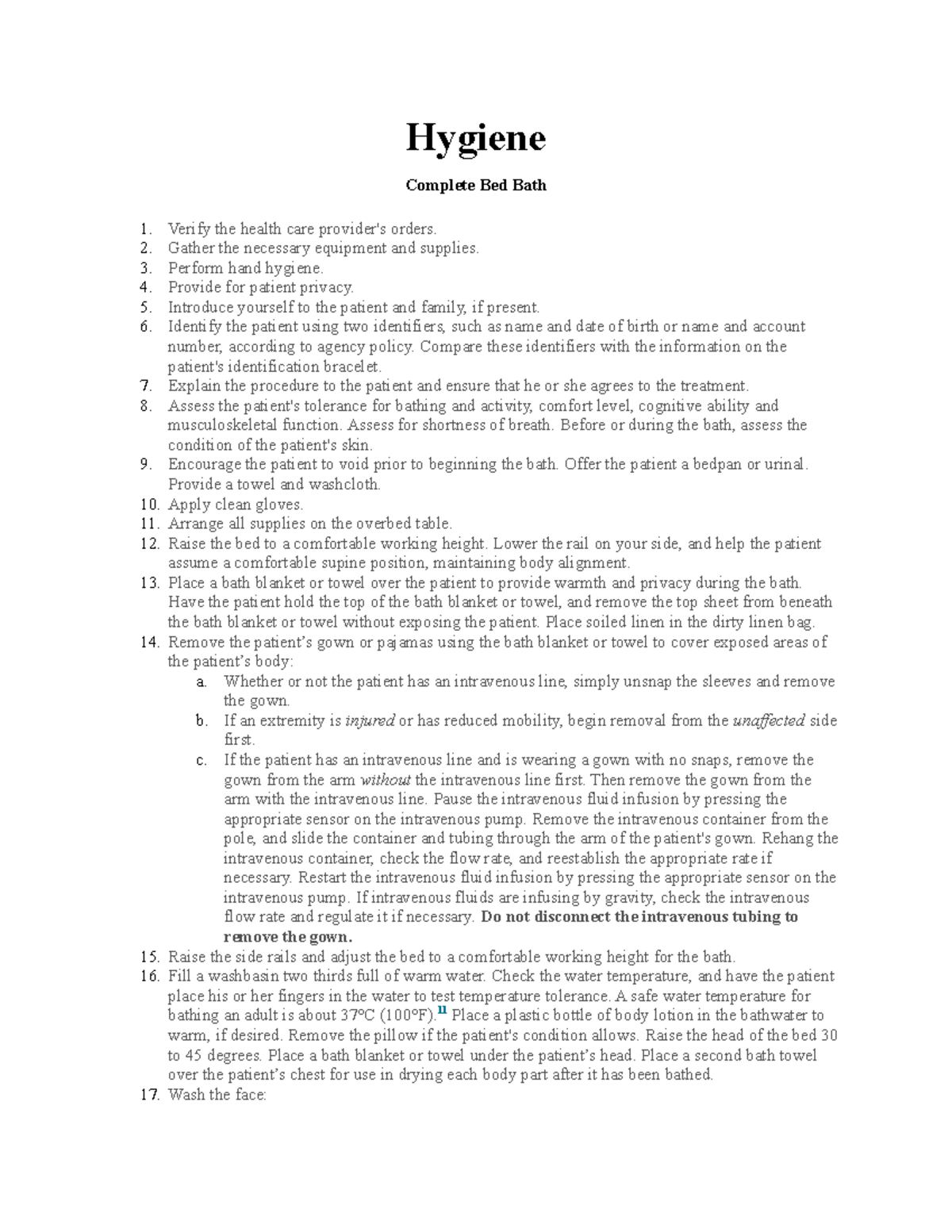 Hygiene Lecture notes 1 Hygiene Complete Bed Bath Verify the health