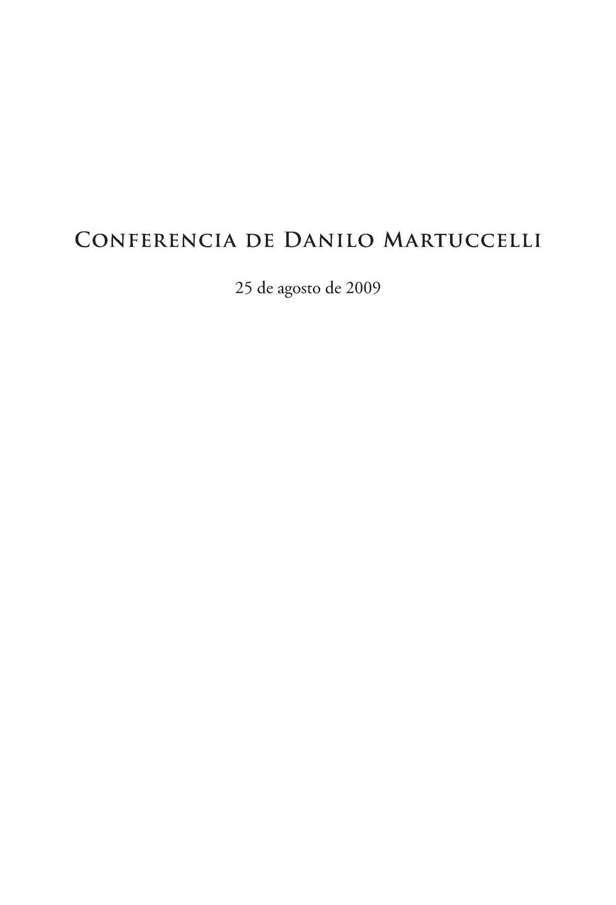 Danilo-Martuccelli-2009 - Conferencia De Danilo Martuccelli 25 De ...