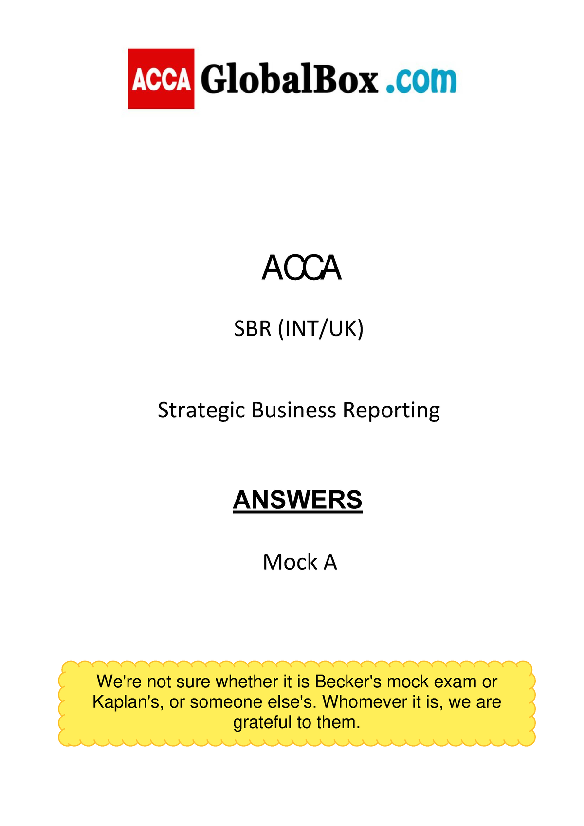 SBR - Mock A - Answers - SBR MAterial - Mock A ANSWERS ACCA SBR (INT/UK ...