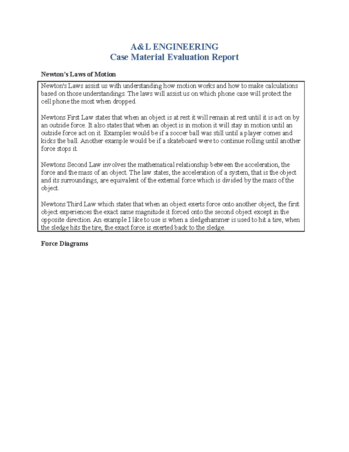 PHY 150 Project Two Case Material Evaluation Report Template A&L ENGINEERING Case Material