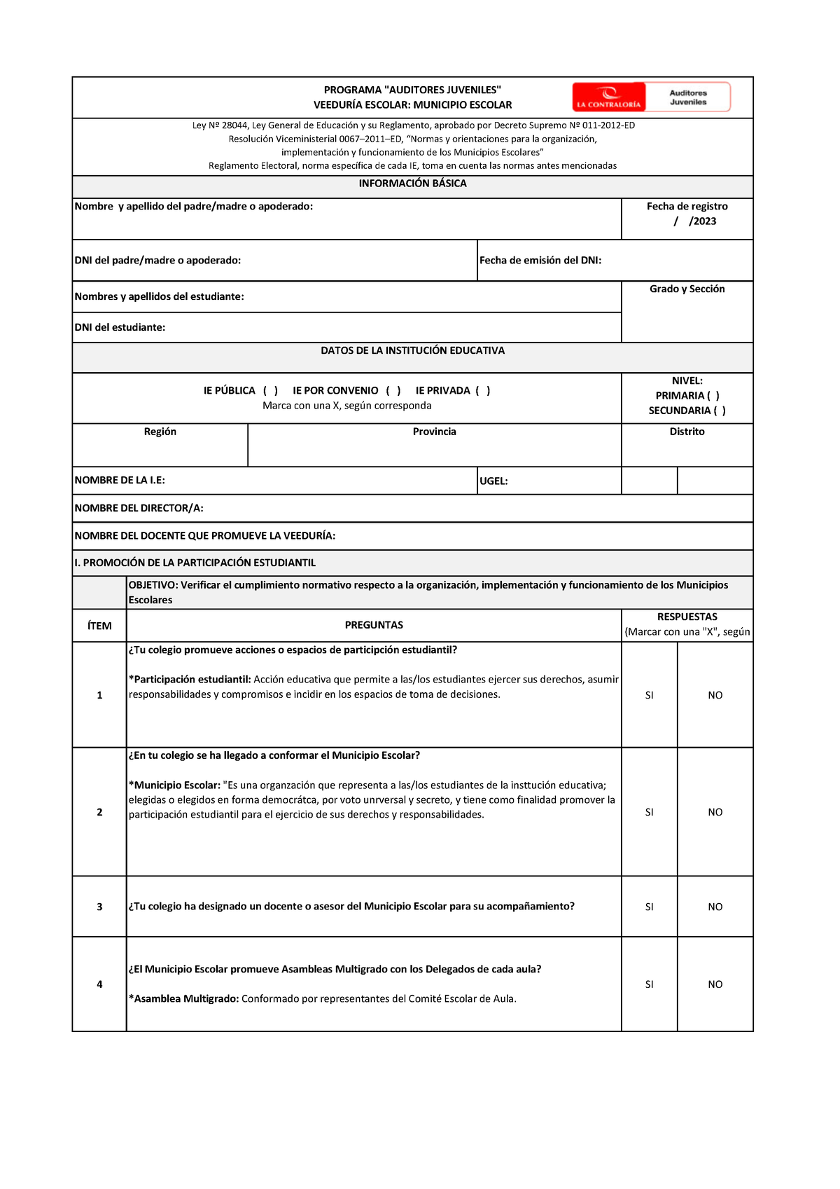 Formato VE Municipio Escolar 20 - UGEL: ÍTEM 1 SI NO 2 SI NO 3 SI NO 4 ...