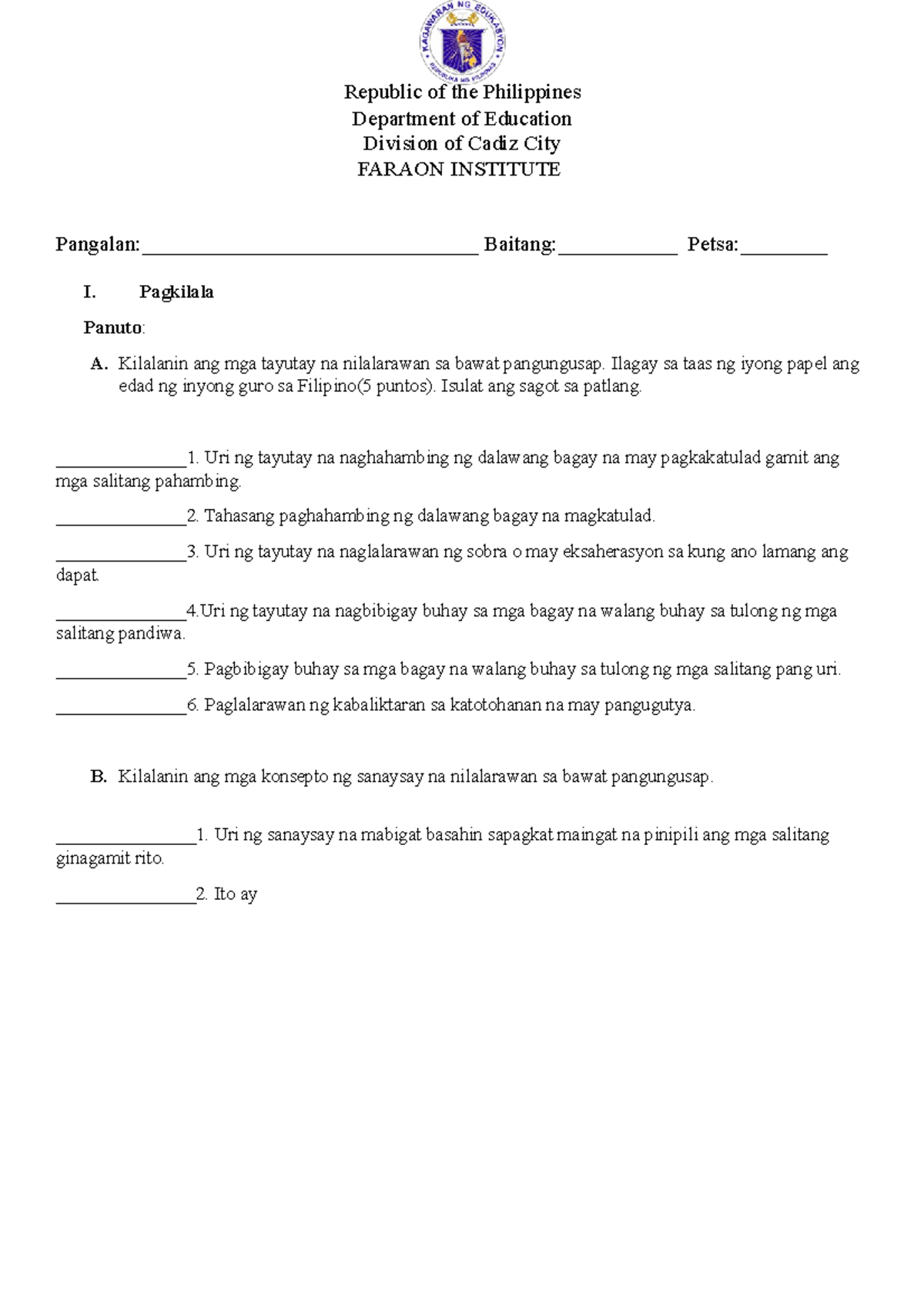 Exam kpwkp ( 2nd pre dep) - Republic of the Philippines Department of ...