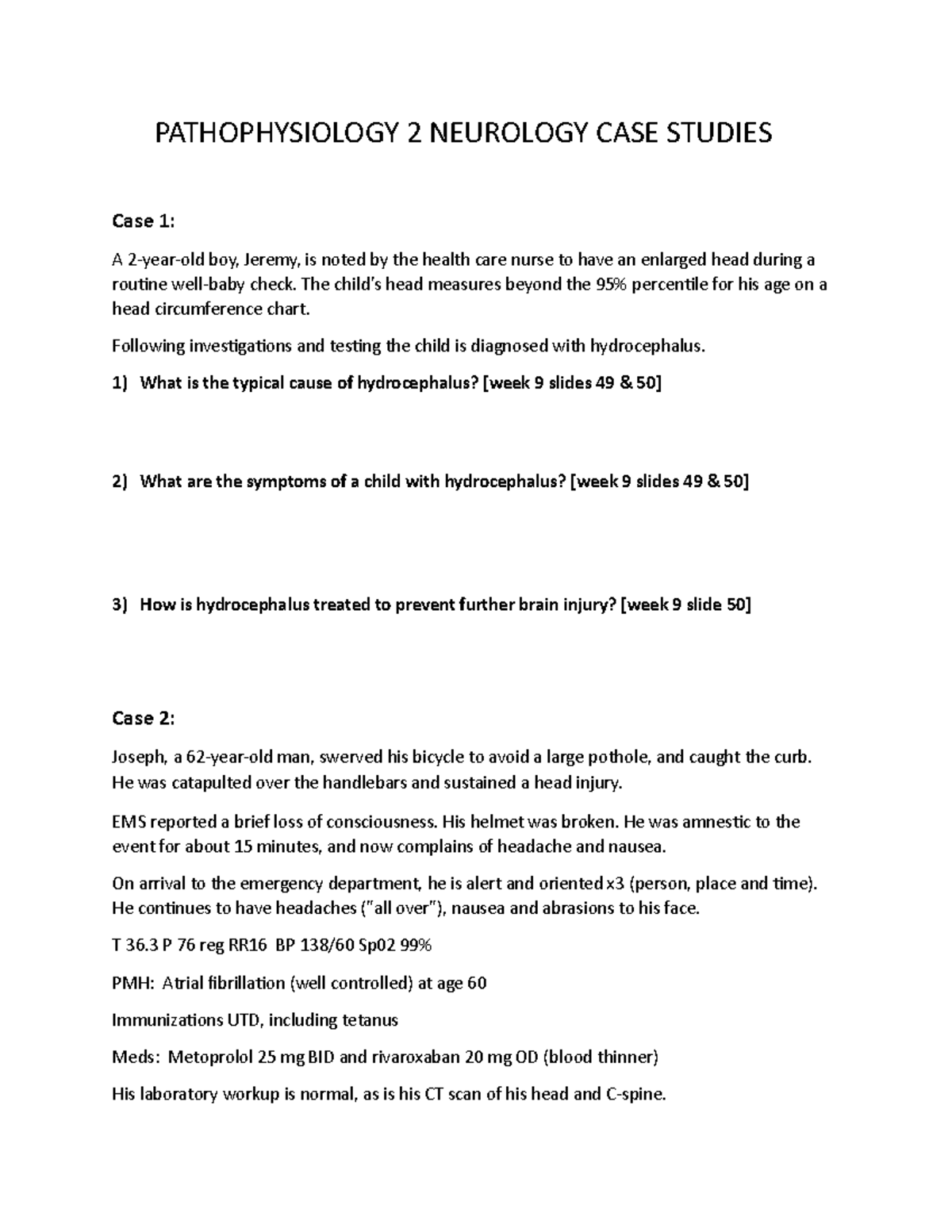 Patho II Week 10 Case Studies PATHOPHYSIOLOGY 2 NEUROLOGY CASE
