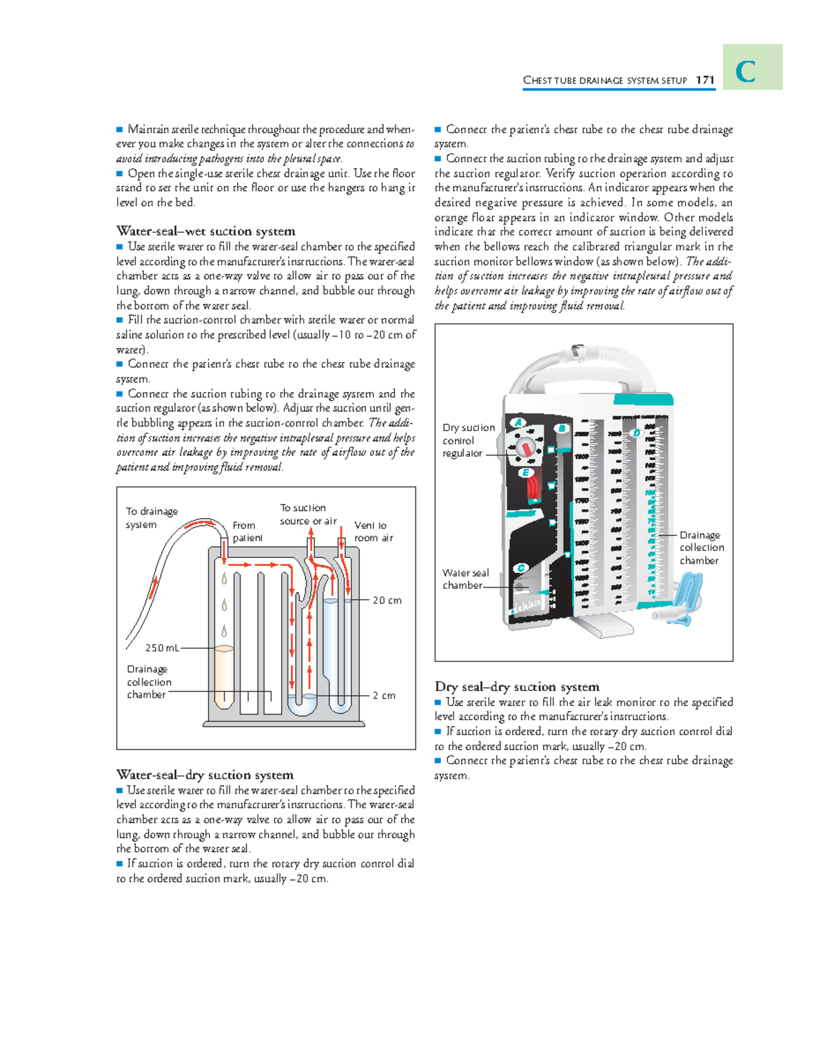 Nursing procedures 18 CHEST TUBE DRAINAGE SYSTEM SETUP 171 C Maintain