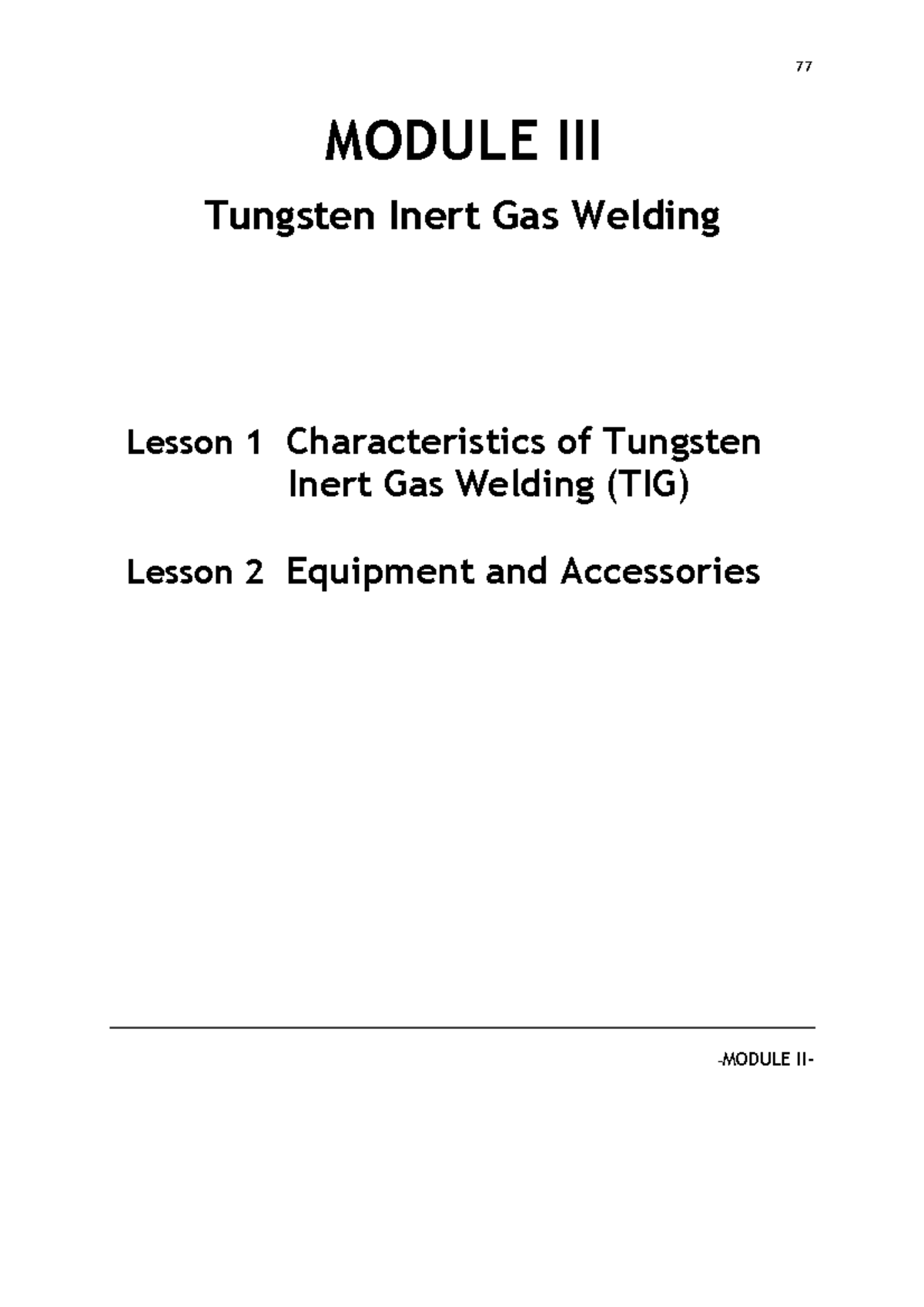 Module 3 Lesson 1 To 2 - MODULE III Tungsten Inert Gas Welding Lesson 1 ...