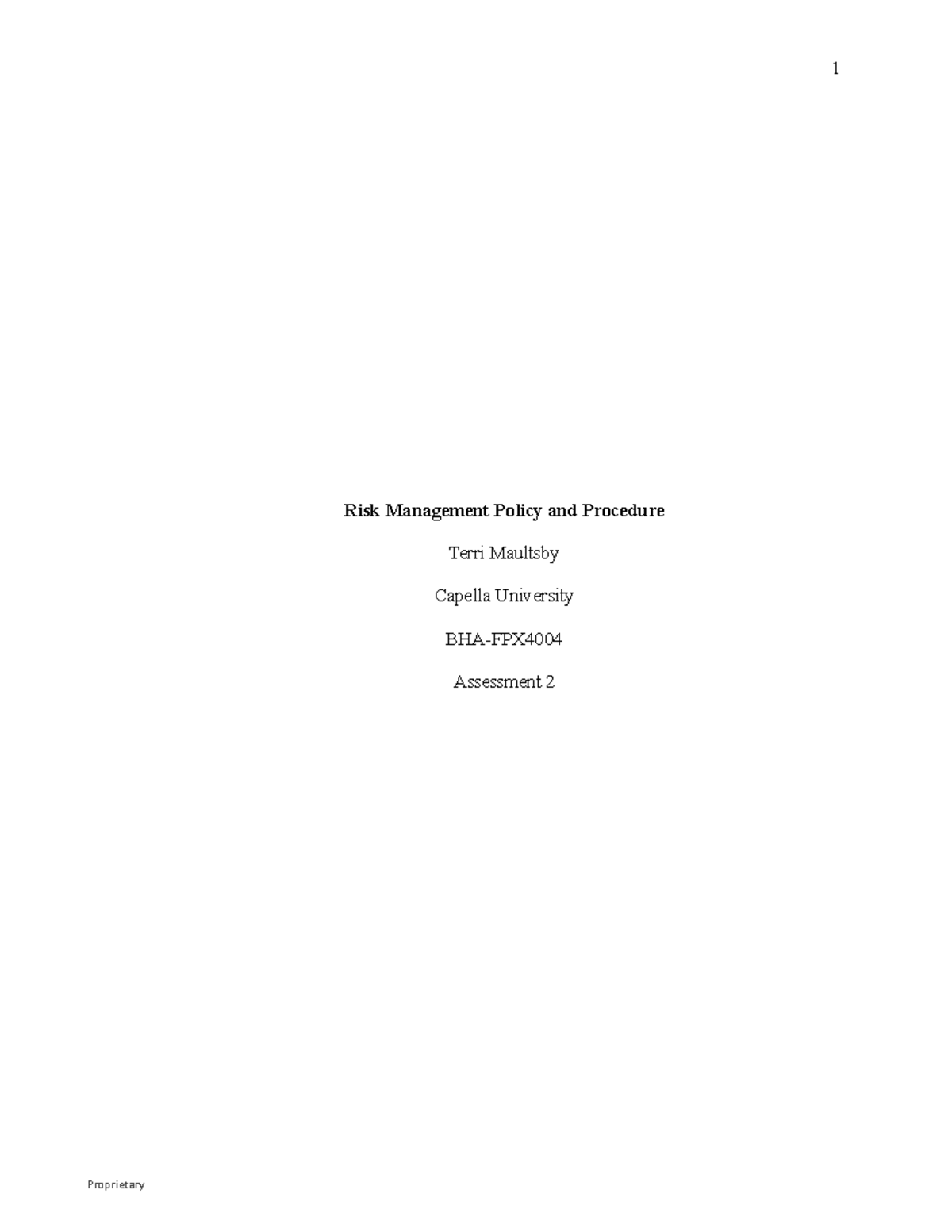 BHA.FPX4004.Maultsby.Terri.Assessment 2.1. - Copy - Risk Management ...