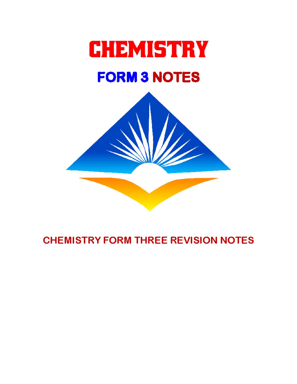 FORM 3 Chemistry Notes - CHEMISTRY FORM 3 NOTES CHEMISTRY FORM THREE ...
