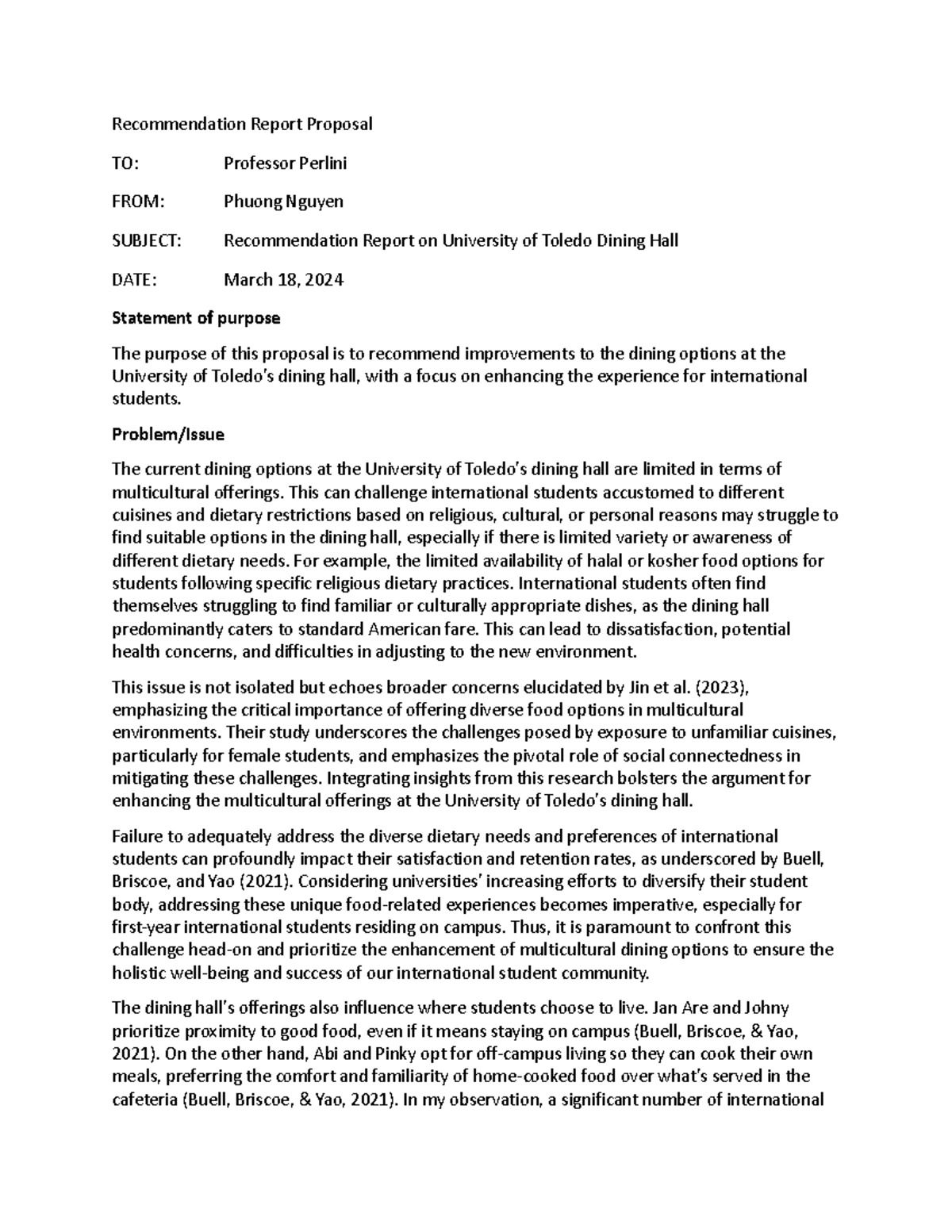 Recommendation Report Proposal - Problem/Issue The current dining ...