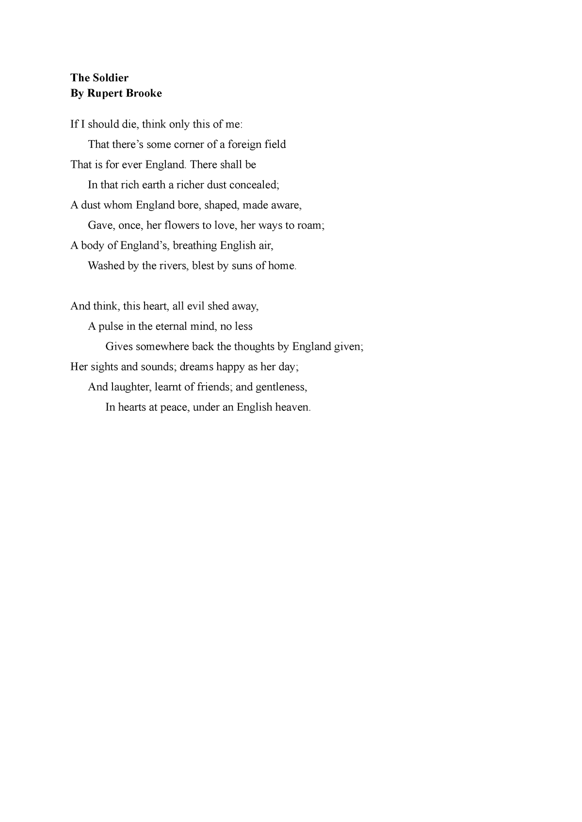 The Soldier - Rupert Brooke - The Soldier By Rupert Brooke If I should ...