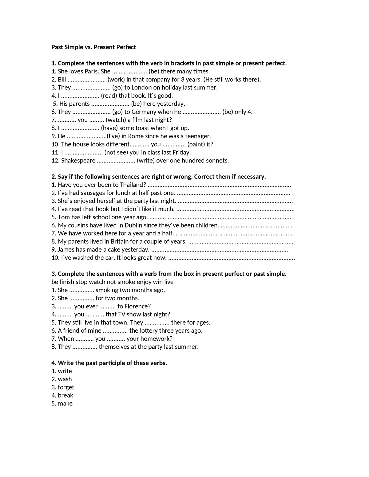 Past Simple vs present perfect - Past Simple vs. Present Perfect ...