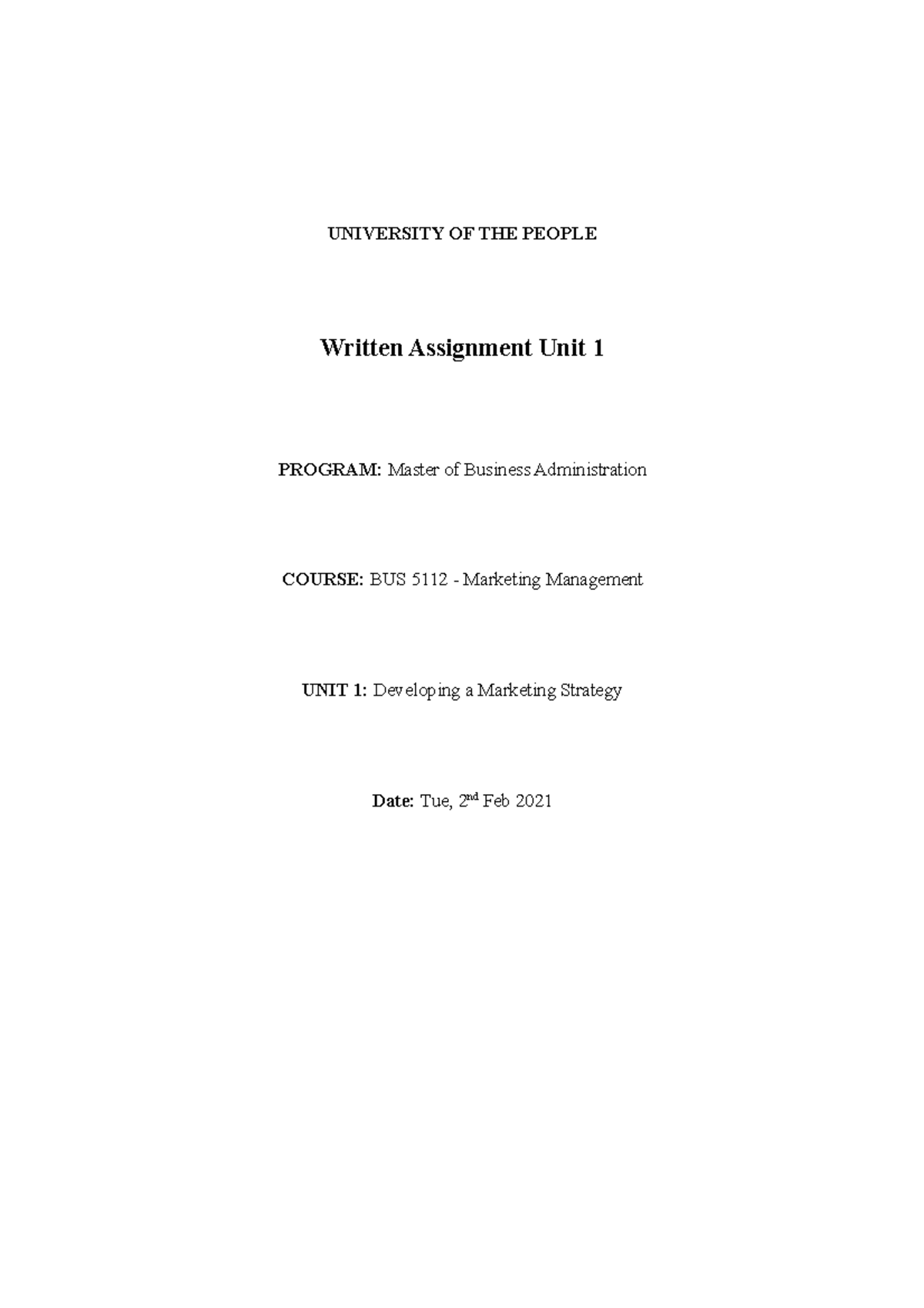 BUS 5112 - Marketing Management Written Assignment 1 - UNIVERSITY OF ...
