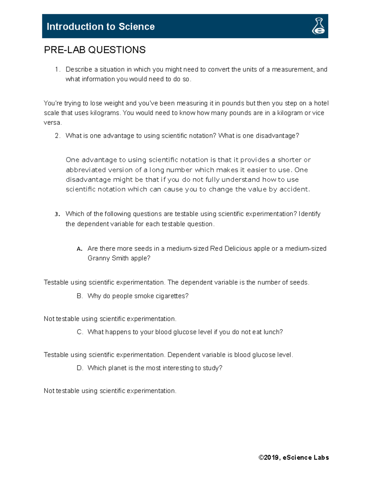 Intro to Science Pre-Lab - PRE-LAB QUESTIONS Describe a situation in ...