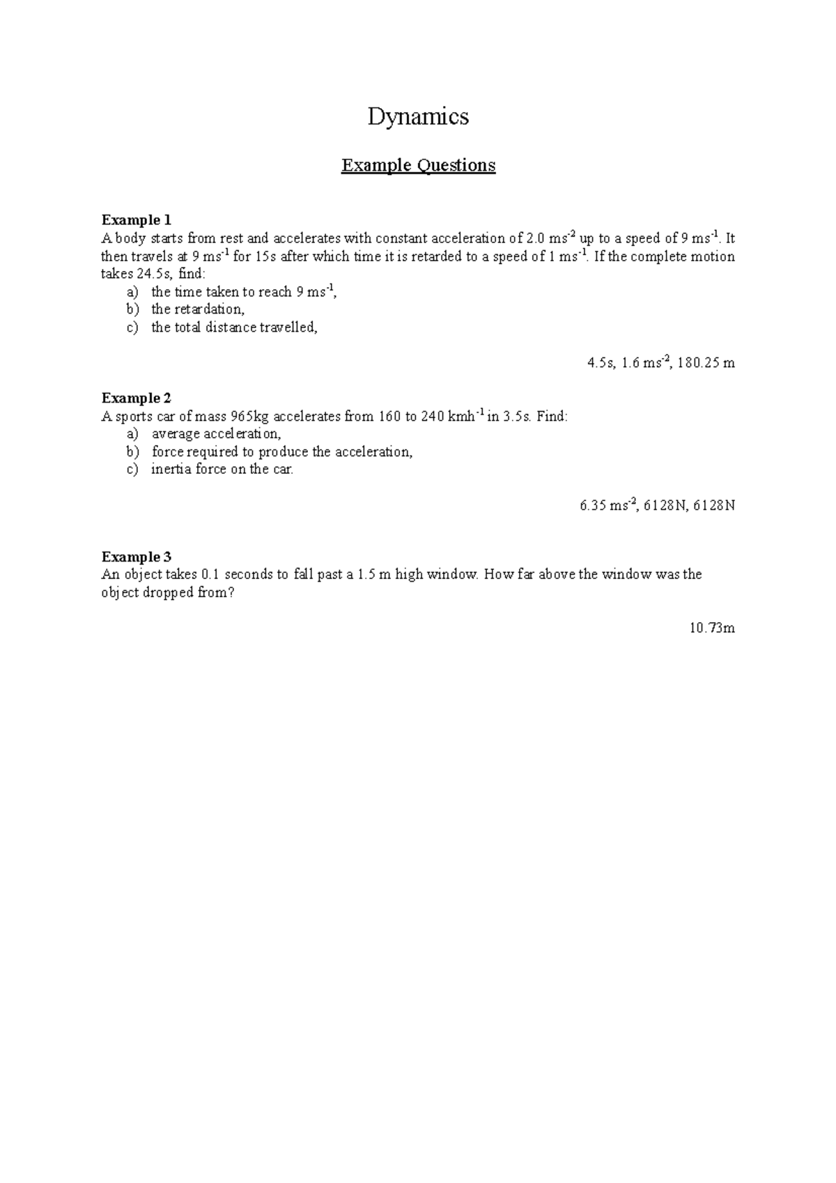 Linear Motion Worksheet Dynamics Example Questions Example 1 A body